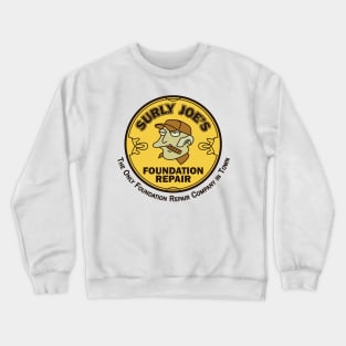 Surly Joe's Foundation Repair Crewneck Sweatshirt